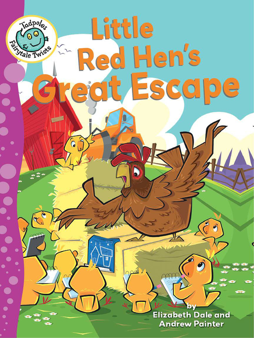 Title details for Little Red Hen's Great Escape by Elizabeth Dale - Wait list